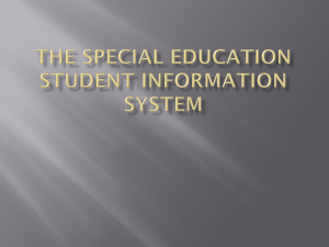 The Special Education Student Information System