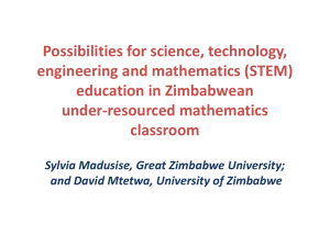 Possibilities for STEM in under- resourced classrooms Dr S