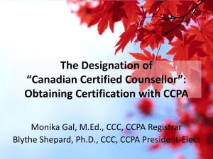 The Designation of *Canadian Certified Counsellor*: Obtaining