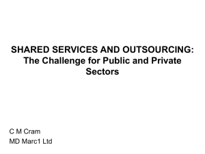 SHARED SERVICES AND OUTSOURCING: The
