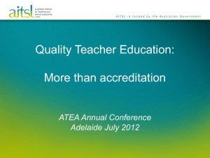 Quality Teacher Education - More than accreditation