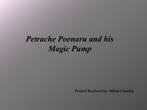 Petrache Poenaru and his Magic Pump