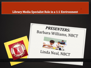 Library Media Center/Specialist Role in a 1:1 Environment