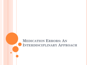 Medication Errors: An Interdisciplinary Approach