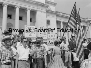 Brown vs. Board of Education - FRINK-NHD