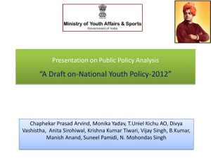 Presentation on Public Policy analysis *National Youth policy
