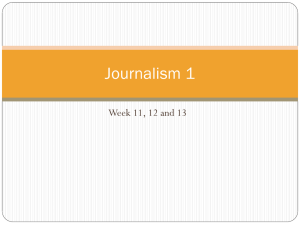 Week 11, 12 and 13 Journalism