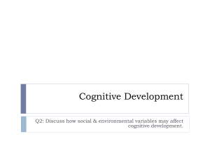 Cognitive Development - Ms. Allison, Psychology