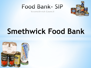 Food Bank- SIP Yessmethwick Council Smethwick Food Bank Who