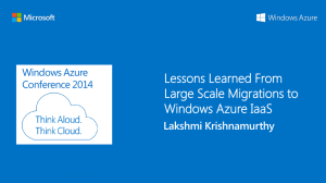 Lessons Learned From Large Scale Migrations to Windows Azure