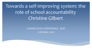 the role of school accountability Christine Gilbert