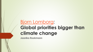 Bjorn Lomborg: Global priorities bigger than climate change