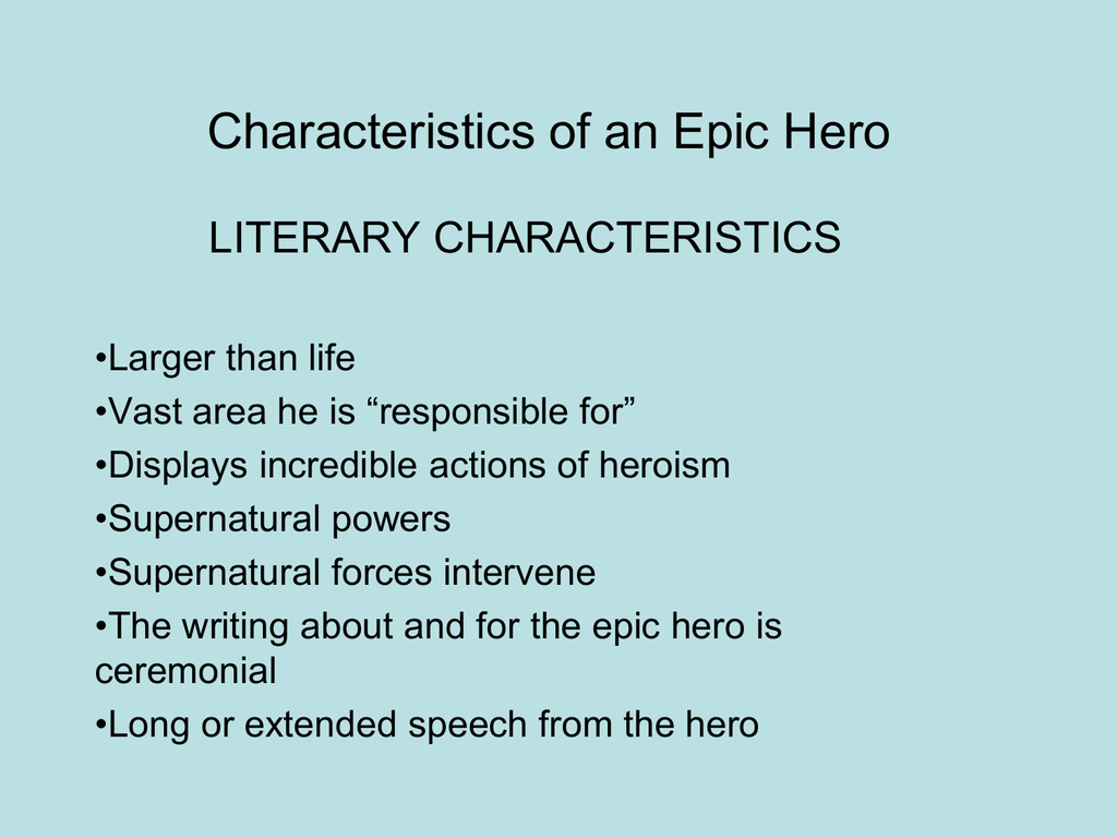 four-characteristics-of-an-epic-hero