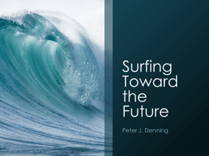 Surfing Toward the Future