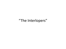 the interlopers literary analysis