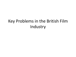 Key Problems in the British Film Industry - A