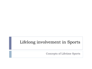 Lifelong involvement in Sports