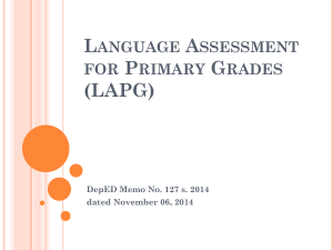 Languange Assessment for Primary Grades (LAPG)