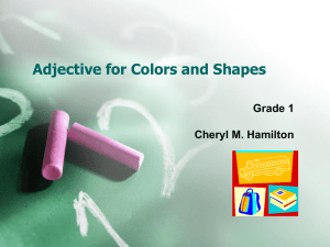 Adjective for Colors and Shapes