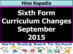 6. Curriculum changes Hina Kapadia