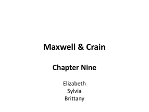Maxwell and Crain Chapter 9