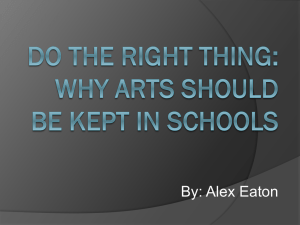 Do the right thing: Why arts should be kept in schools
