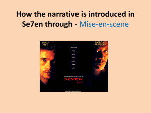 How the narrative is introduced in Se7en through - Mise-en