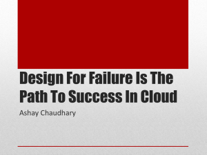 Failure By Design Is The Path To Success In Cloud Computing