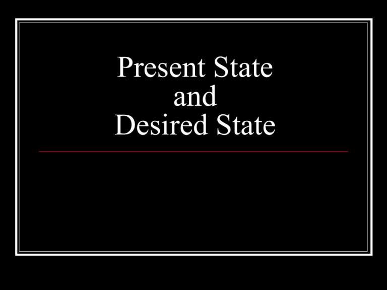 Present State Example