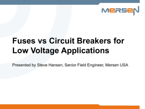 Fuses vs Circuit Breakers for Low Voltage Applications
