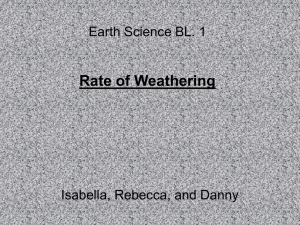 Earth Science BL. 1 Rate of Weathering