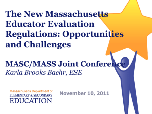 Overview of the New Massachusetts Educator Evaluation