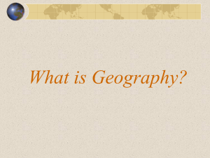 What is Geography? - Arizona Geographic Alliance