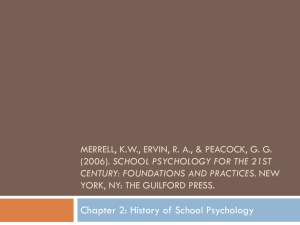 Merrell, KW, Ervin, RA, & Peacock, GG (2006). School psychology