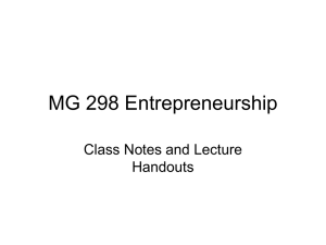 MG 298 Entrepreneurship Module 1 Creating the Opportunity 10-08