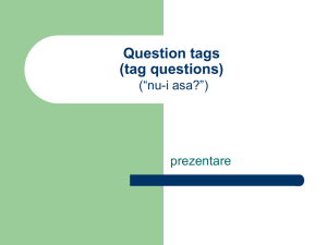 Question tags (tag questions)