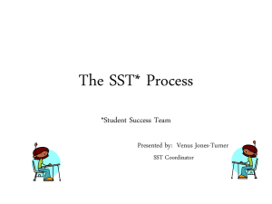 The SST* Process