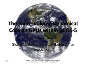 Experiences with the Finite-Volume Dynamical core and GEOS