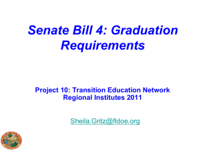Senate Bill 4 Summary - Project 10: Transition Education Network