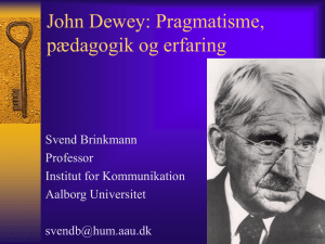 John Dewey: Pragmatisme og pædagogik
