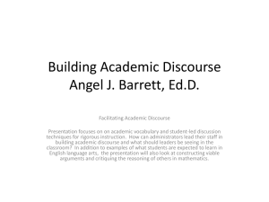 Facilitating Academic Discourse Angel J. Barrett, Ed.D.