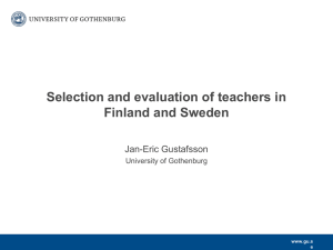 Preparation, selection and evaluation of teachers in Sweden and