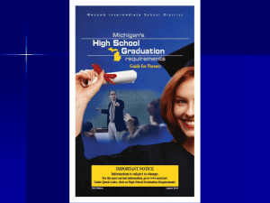 Michigan`s New High School Graduation Requirements