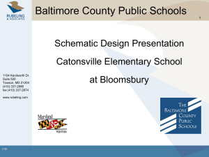 Schematic Design Presentation - Baltimore County Public Schools
