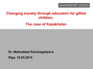Changing Society through Education for Gifted: the Case of Kazahstan