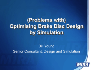 Optimising Brake Disc Design by Simulation