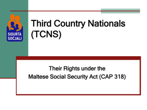 TCN`s-Their Rights under the Maltese Social Security Act