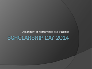 Scholarship Day power point - Department of Mathematics and