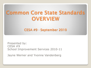 CESA #9 CCSS Overview PowerPoint File