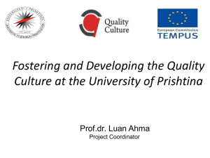 Fostering and Developing the Quality Culture at the University of
